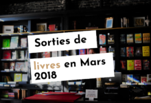 Les sorties de livres en France : Mars 2018